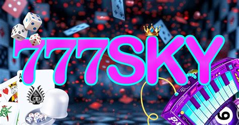 777sky.com download|777sky Online Casino : Join Now & Get Up to P70,000 Bonus!.